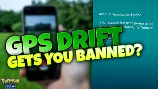 GPS DRIFT Will Get You BANNED in Pok&eacute;mon GO??
