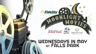 Fidelity Investments Moonlight Movies: May 2017