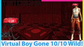 A New Virtual Boy Game! Test Chamber is Mind Blowing