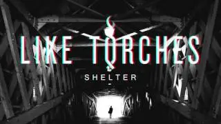 Like Torches - I Surrender