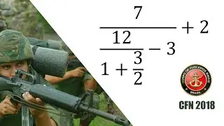(CFN 2018) Simplifique a fração abaixo 7/(12/(1+3/2)-3)+2 | Expressão Numérica