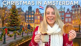 Our FIRST CHRISTMAS in Amsterdam Surprised Us!