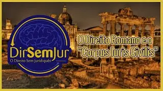 O Direito Romano e o 