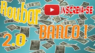 script-Assalto ao Banco 2.0  [MTA] By: JuuN!m