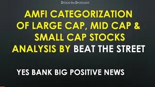 AMFI CATEGORIZATION | AMFI RECLASSIFICATION OF STOCK | STOCK MARKET  NEWS | BEST STOCKS TO BUY  2021