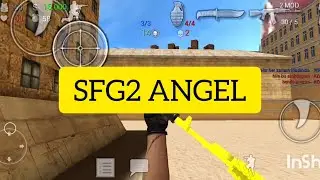 SFG2 (ANGEL) game mode🎮⚔️