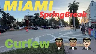 MIAMISPRINGBREAK CURFEW OVER 200 Police🤦🏾&zwj;♂️