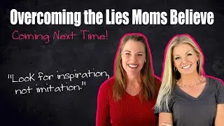 Equipped by God: Overcoming the Lies That Hold Homeschool Moms Back &ndash; Coming Next Week!