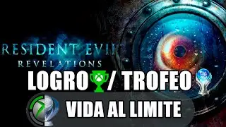 Resident Evil Revelations: Logro/Trofeo (Vida al l&iacute;mite) | Living on the Edge |
