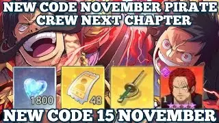New Code 16 November & Tier List Pirate Crew Next Chapter 2025 ! Gift Code Pirate Crew Next Chapter
