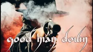 Blues Saraceno - Good Man Down