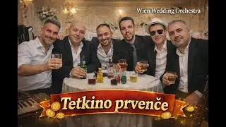 Wien Wedding Orchestra – Tetkino Prvenče | NOVA pesma za proslavu rođenja deteta 2026 #RođenjeDeteta