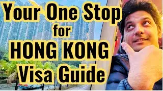 HONG KONG VISA GUIDE | WAYS TO GET HONG KONG VISA | Vlog 16 | URDU/HINDI