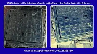 🏭 Professional Gas Manhole Solutions for ADNOC Projects