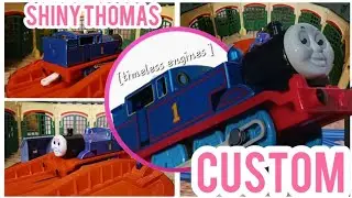 Trackmaster Shiny Thomas Custom