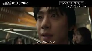 TO&Agrave;N TR&Iacute; ĐỘC GIẢ | Official Trailer | KHỞI CHIẾU 01.08.2025