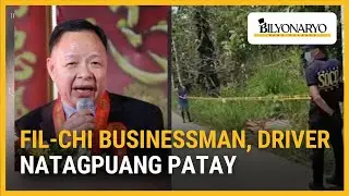Fil-Chinese businessman Anson Que at driver natagpuang patay sa Rizal | Agenda