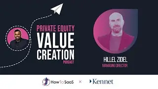 Ep.34: Hillel Zidel, Kennet Partners | Expanding Companies to International Markets