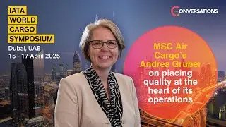 Andrea Gruber, Head of Service Excellence, MSC Air Cargo
