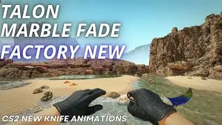 Talon Knife Marble Fade | CS2 Skin Showcase with NEW Animation