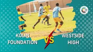 Kolin Foundation vs Westside High | FNB Namibia Classic Clashes Match Highlight