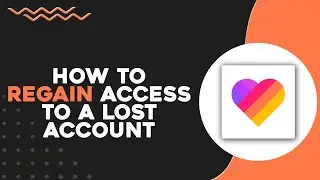 How To Regain Access To A Lost Account On Likee (Quick & Easy)