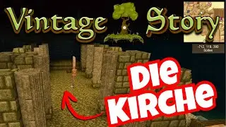 Der Kirchenbau🌳 #95 Lets Play Vintage Story