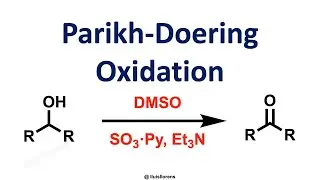 Parikh-Doering Oxidation