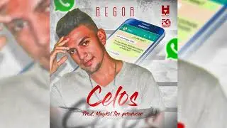 CELOS - Regor * m&uacute;sica reggaetom 2019