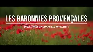 Baronnies Provençales - Quelle médecine dans les ruralités ?