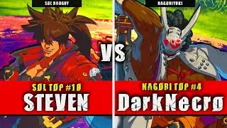 GGST | STEVEN (Sol Badguy) VS DarkNecro (Nagoriyuki) | Guilty Gear Strive High level gameplay