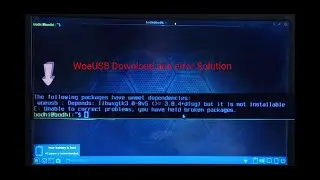 Linux woe usb install and this error solution, E: Unmet dependencies. Try &lsquo;apt &ndash;fix-broken install