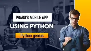 Prabu's Android app using python