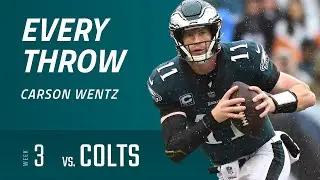 Every Throw - Carson Wentz vs. Indianapolis Colts (Week 3, 2018)