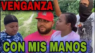 VENGANZA A MANO ARMAD4 (historia) Dominicana full HD