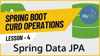 Spring Data JPA with MySQL | Spring Boot CRUD Example with RESTful APIs and JPA for beginners