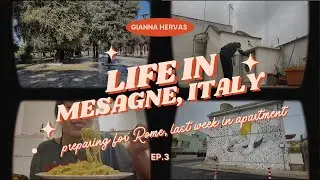 busy days in Mesagne | preparing for Rome, last week in my Apartment (Italy 2025)