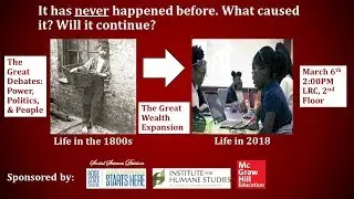 Great Debates: Power, Politics, and People - The Great Wealth Expansion