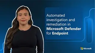 Configure automated investigation and remediation capabilities in Microsoft Defender for Endpoint