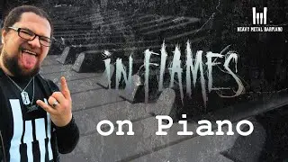IN FLAMES - I Am Above || grand piano cover #15