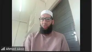 Ulama  Talk - Molana Ahmed Akoo - 14 Sept 22