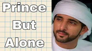 Prince but alone || Sheikh Hamdan Poem || Fazza Poetry