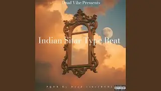 Indian Sitar Type Beat