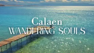 Calaen &ndash; Wandering Souls