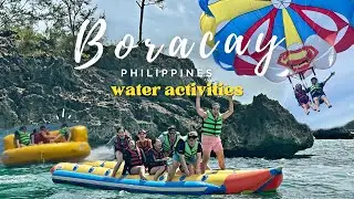 What to do in Boracay 🌊 (banana & UFO boat ride + parasailing) | Philippine travel vlog