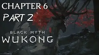 BLACK MYTH WUKONG Walkthrough Gameplay CHAPTER 6 - PART 2 - CLOUDTREADING DEER