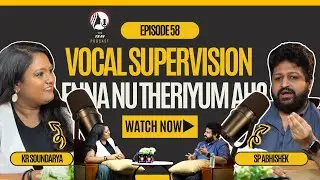 The Isai Podcast by K R Soundarya: Ep 58 ft. S P Abhishek Part 1 @krsoundarya #vocalsupervisor