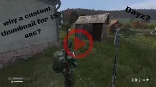 Dayz| Run Around the Bush