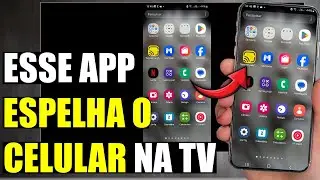 COMO ESPELHAR QUALQUER CELULAR NA TV PELO APP FÁCIL E RÁPIDO