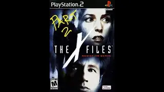 Kicking It Old School - The X-Files Resist or Serve (Part 2)